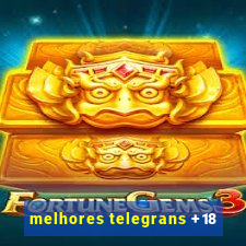 melhores telegrans +18
